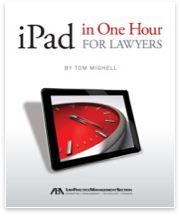 iPad in One Hour for Lawyers